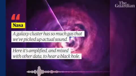 Nasa Releases audio of black hole sound like