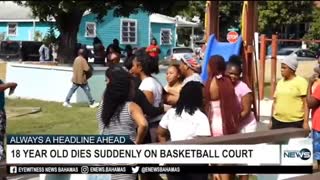 Bahamas: 18yr old 'dies suddenly' while playing basketball, was it climate change?