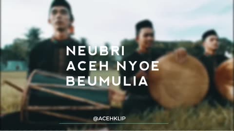 ACEH HYMNE ( ACEH MULIA ) LIRIK + MEANING - ACEH CLIP