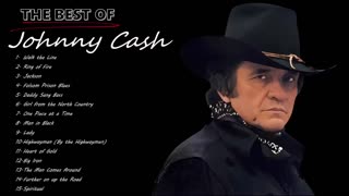 The Best of Johnny Cash - Top 15 Songs.