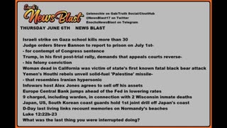 Thursday, June 6, 2024 News Blast