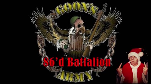 Goon's Army - 86'd Battalion