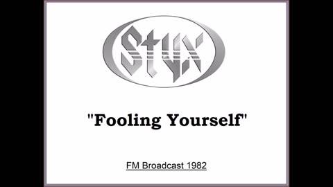 Styx - Fooling Yourself (Live in Tokyo, Japan 1982) FM Broadcast
