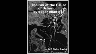 The Fall of the House of Usher by Edgar Allan Poe