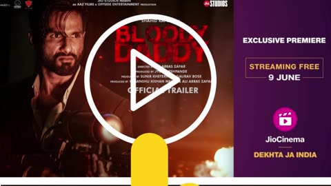 Bloody Daddy - Official Trailer I JioCinema | Shahid Kapoor I Ali Abbas ZafarI Streaming Free 9 June