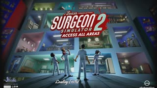 Surgeon Simulator 2 Part 1