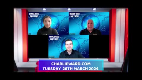 CHARLIE WARD DAILY NEWS WITH PAUL BROOKER & DREW DEMI - TUESDAY 26TH MARCH 2024