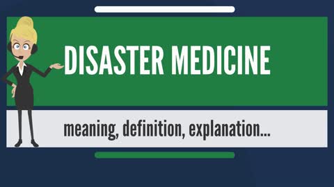 What does DISASTER MEDICINE mean?
