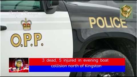3 dead, 5 injured in evening boat collision north of Kingston