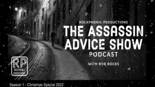 Assassin Advice Show Podcast- Christmas Special (2022)