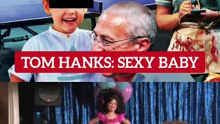 TOM HANKS: SEXY BABY