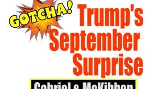 Trump's September Surprise is a Doozy