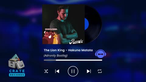 The Lion King - Hakuna Matata (Adronity Bootleg) | Crate Records
