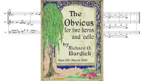 The Obvious for two horns and cello, Op. 236 by Richard O. Burdick