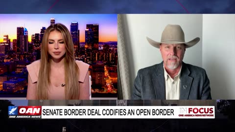 IN FOCUS: Senate Border Deal Puts America Last with Sheriff Mark Lamb - OAN