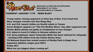 Thursday, January 11, 2024 News Blast.