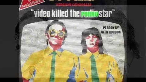 Video killed the porno star (parody)