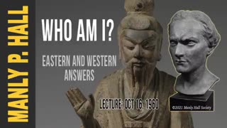 Manly P. Hall Who Am I East vs West Answers