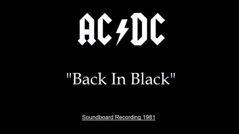 AC-DC - Back in Black (Live in Melbourne, Australia 1981) Soundboard
