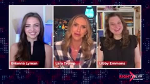 Lara Trump, Brianna Lyman, Libby Emmons