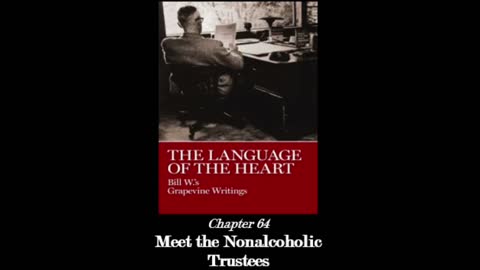 The Language Of The Heart - Chapter 64: "Meet The Nonalcoholic Trustees"