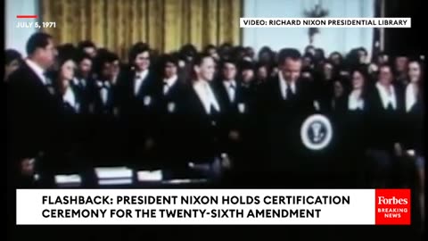 FLASHBACK- Nixon Holds Ceremony For 26th AmendmentGiving Vote To 18-Year-OldsOn This Date In 1971