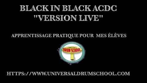 ACDC BLACK IN BLACK LIVE VERSION "APPRENTISSAGE POUR MES ÉLÈVES"