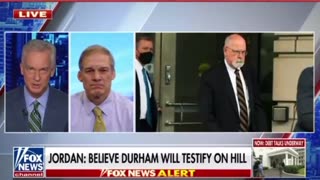Congressman Jordan Believes Durham Will Testify To Congress