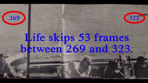 Life Magazine Zapruder Gaps Show Sections Of The Film Which Had Not Yet Been Altered