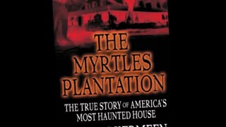 The Myrtles Plantation - Book Review