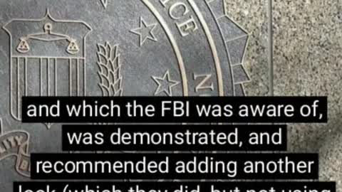 it was ignorant of the FBI