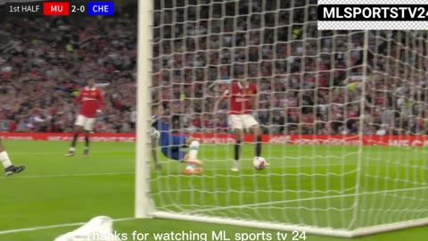 Highlights! Manchester united vs Chelsea (4-1)