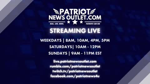 Patriot News Outlet Live | 2022 Live Broadcast Schedule