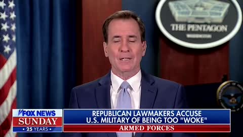 John Kirby Says "Woke' Claims IN US Military 'Ridiculous'