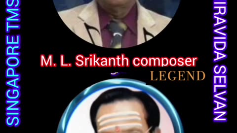 M.L.SRIKANTH COMPOSER THANKS FROM SINGAPORE TMS FANS தாலாட்டு படம் 1967 SONG 3