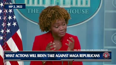 Jean Pierre Won't Answer What Actions Biden Will Take Against MAGA Republicans