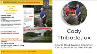 Cody James Thibodeaux Sports Card Scammer