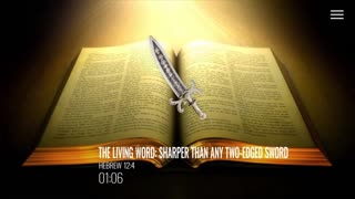 The Living Word: Shaper Than Any Two-Edge Sword