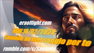 NEW 18/02/2024 Sananda: un messaggio per te,