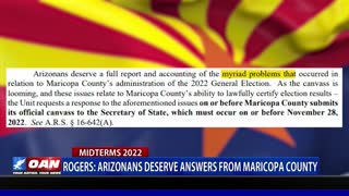 Rogers: Arizonans deserve answers from Maricopa County