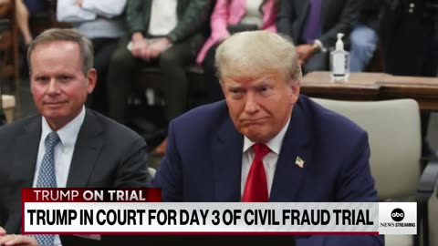 Trump back in court for 3rd day of the civil fraud case against him