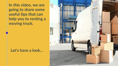 What To Look For When Renting A Moving Truck?