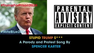 STUPID TRUMP S*** (Parody of SILLY LOVE SONGS)