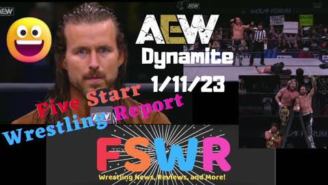 AEW Dynamite 1/11/23: Adam Cole Returns, NWA WCW 1/10/87, WCCW 1/14/84 Recap/Review/Results