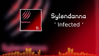 Sylendanna - Infected 🥰💉 (Official Audio - Free Download)