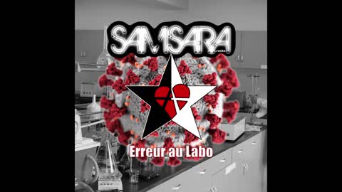 SAMSARA.rocks - Erreur au Labo (Official Audio)