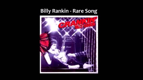 Billy Rankin - Come Out On Top (Rare Song)