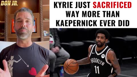 Kyrie Just Sacrificed WAY More Than Kaepernick Ever Did!