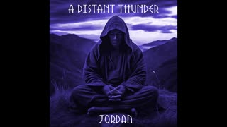 A Distant Thunder