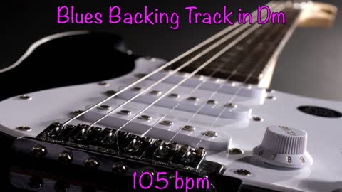 Blues Backing Track in Dm 105 bpm